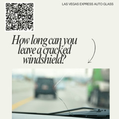 How Long Can You Leave a Cracked Windshield