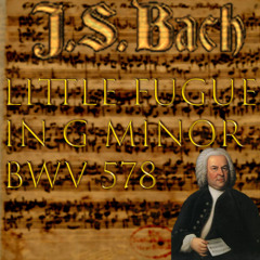 J. S. Bach - Little Fugue in G minor BWV 578  (Lady Churrus Chan Orchestral Remake) #UHQ