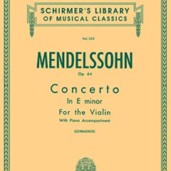 [Get] EPUB 🗸 Concerto in E minor, Op. 64: Schirmer Library of Classics Volume 235 (S