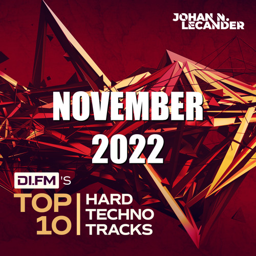 DI.FM Top 10 Hard Techno Tracks November 2022 *148-160bpm*