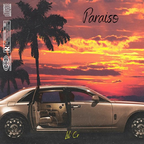 Lil CR - Paraiso (Version Solo)
