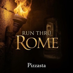 Run Thru Rome