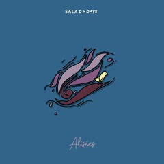Alisées [Salad Days Records]