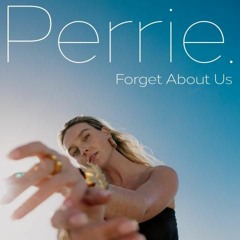 NRJ - PERRIE EDWARDS - FORGET ABOUT US (PI)