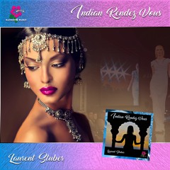 Indian Rendez-Vous | Laurent Stuber
