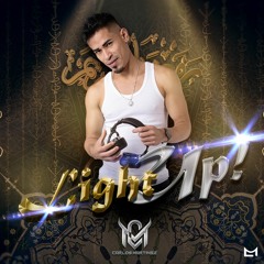 Light up BY"CARLOS MARTINEZ 2021