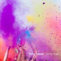 Dmitry Bass - Party, People