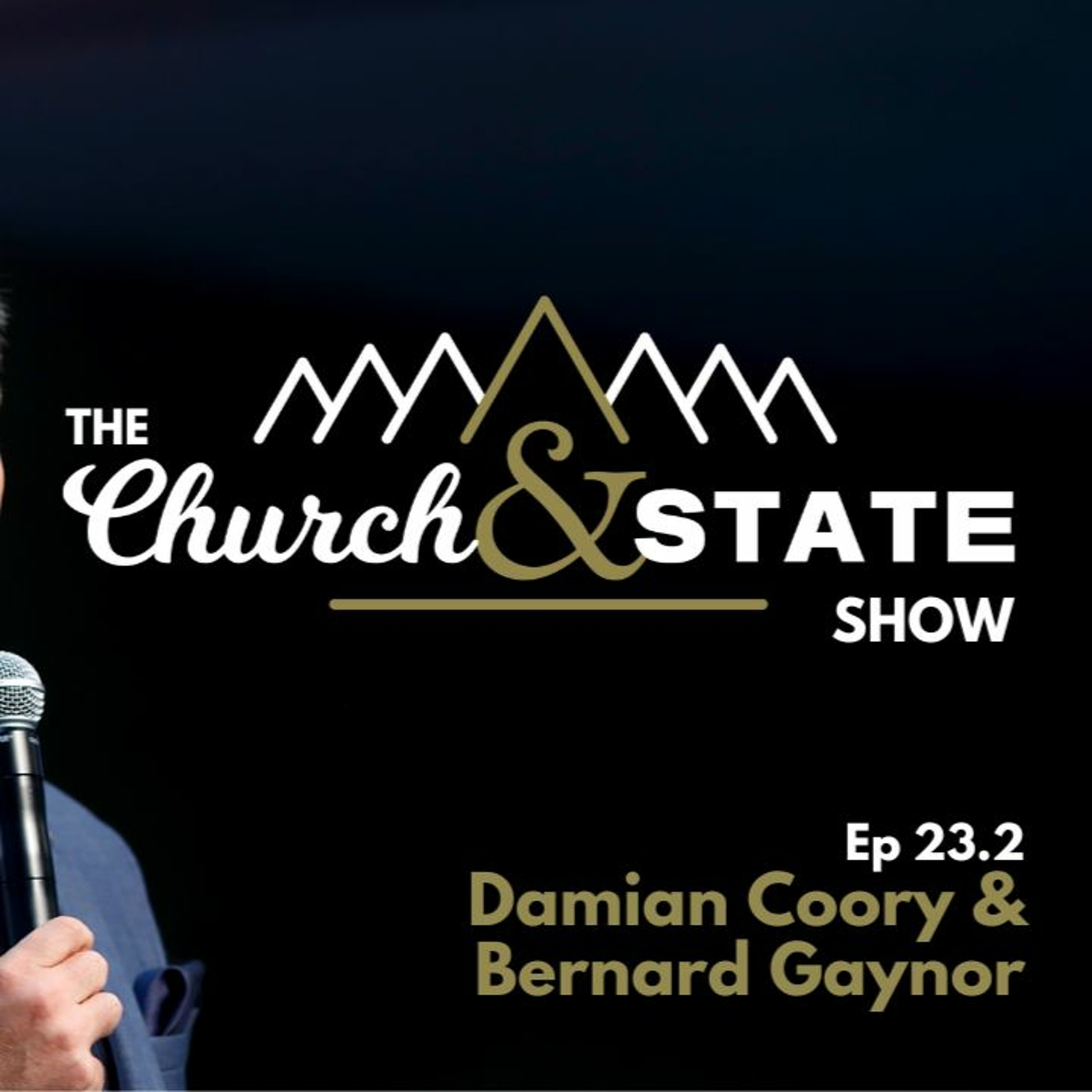 The Church And State Show | 23.2 A Moral & Cultural Emergency