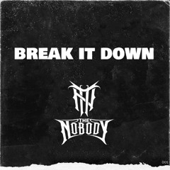 Break It Down