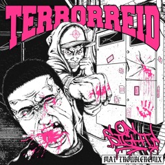 Terror Reid - On Sight! (Mat Trouble Remix)