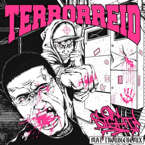 Terror Reid - On Sight! (Mat Trouble Remix)