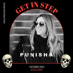 Punisha @ Get In Step 07.10.23