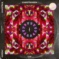 CHRISTIANSEN - Luv (OUT NOW) [Extended Mix = FREE DOWNLOAD]