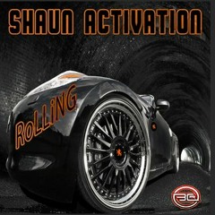 Shaun Activation - Rolling (Si Brown Remix)