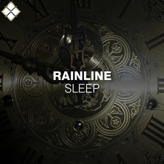 Rainline - Sleep