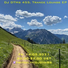 DJ DTMs 455. Trance Lounge EP
