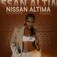 Nissan Altima - Tech House Remix
