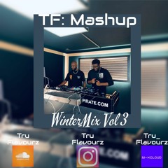 TF: Mashup Mix #Vol3 #Ayi #Azaya Birthday Mix