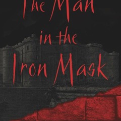 DOWNLOAD eBook The Man in the Iron Mask (Signet Classics)