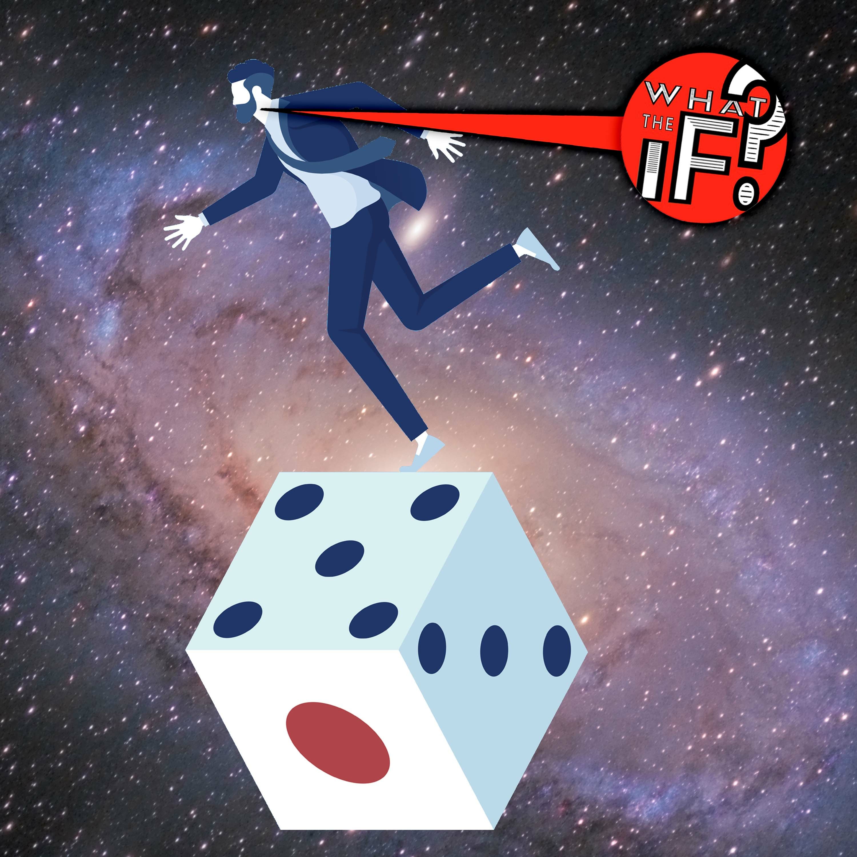What The If?