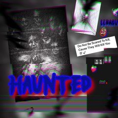 Haunted