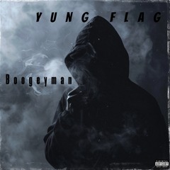 Yung Flag - Boogeyman