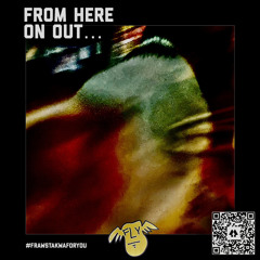 from here on out…
