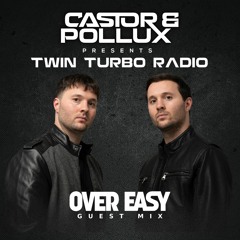 Twin Turbo Radio Ep. 28 (Over Easy Guest Mix)