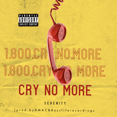 Cry No More - [prod.DMAC x bossliferecordings]
