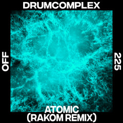 Atomic (Rakom Remix)