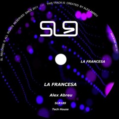 La Francesa (Original Mix)