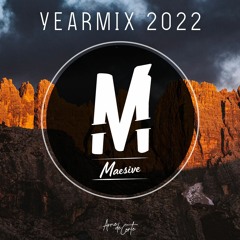 Yearmix 2022 (Selected By Maesive)