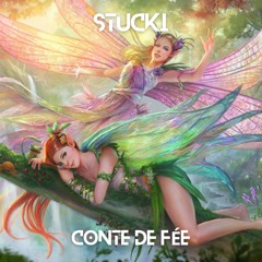 Stucki - Conte de fée