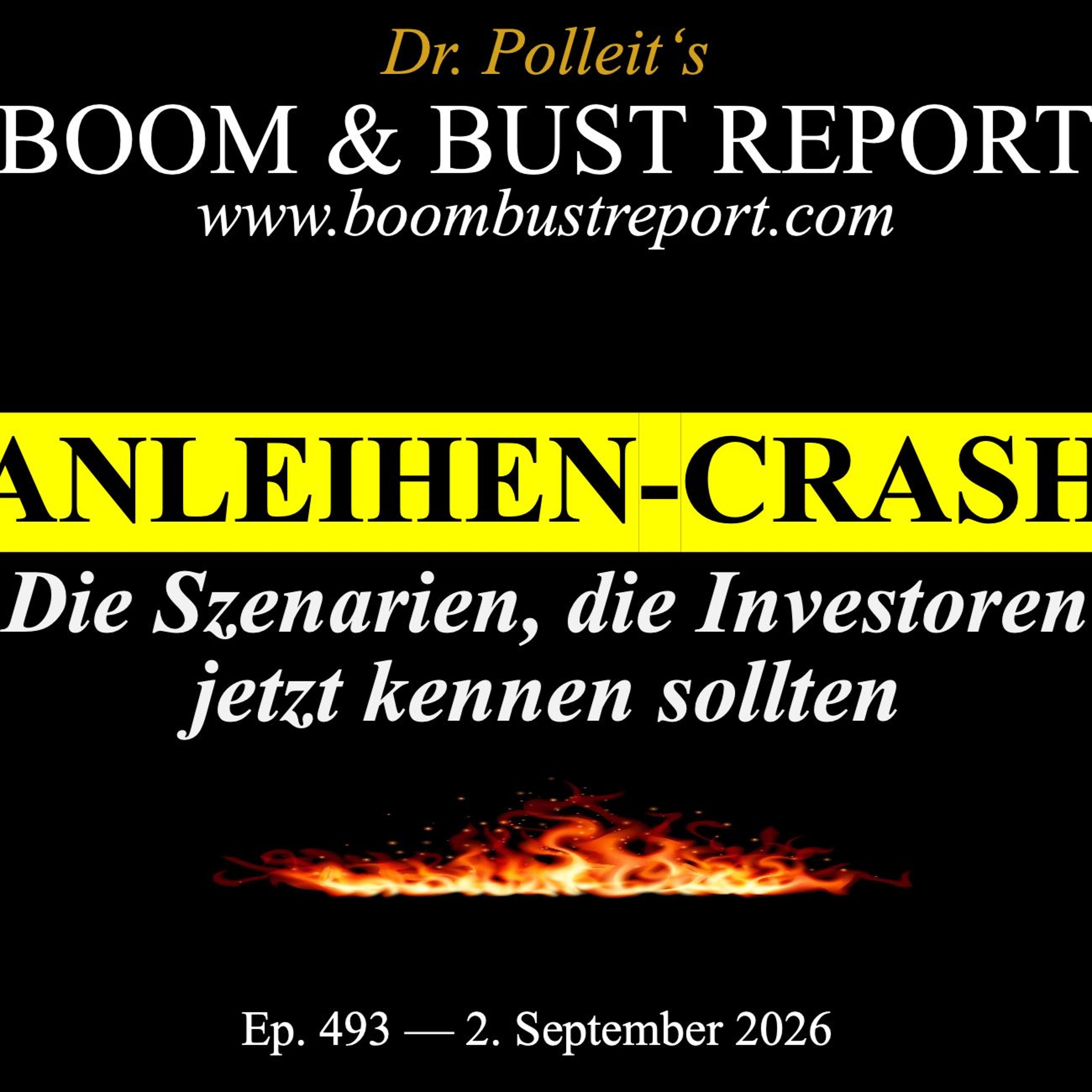Ep. 493 I ANLEIHEN-CRASH. DIE SZENARIEN, DIE INVESTOREN JETZT KENNEN SOLLTEN episode artwork