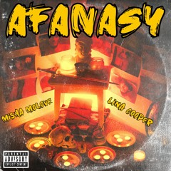 AFANASY (feat. Misha MoLove)