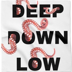DEEP DOWN ALALA - BOWPII BOOTLEG