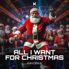 All I Want For Christmas  [Hardstyle]