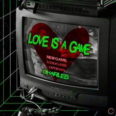 Love Is a Game (Prod. by Encore Beats)(Eng. by Ksully)