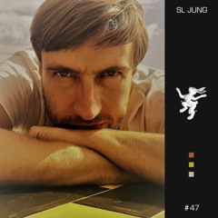 MBE #47: SL Jung •