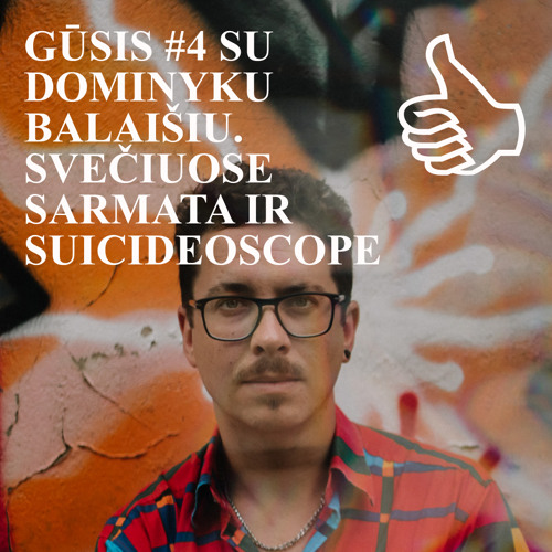 GŪSIS #4 SU DOMINYKU BALAIŠIU. SVEČIUOSE SARMATA IR SUICIDEOSCOPE