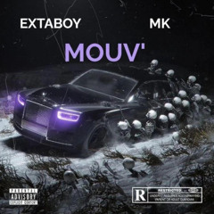 Extaboy x MK MOUV'