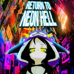 Return To Neon Hell