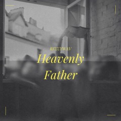 Heavenly Father