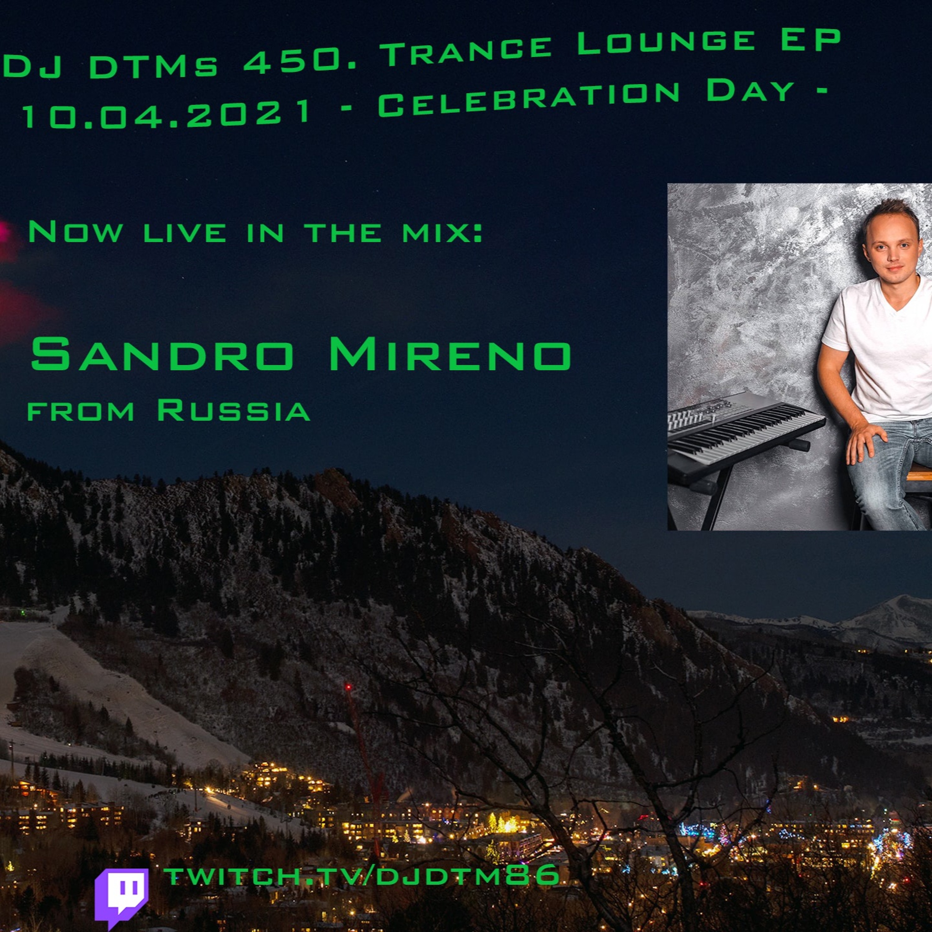 DJ DTMs 450. Trance Lounge EP - Sandro Mireno Guestmix -