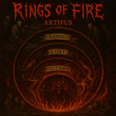 Rings of Fire (Limbo, Lust, Gluttony)
