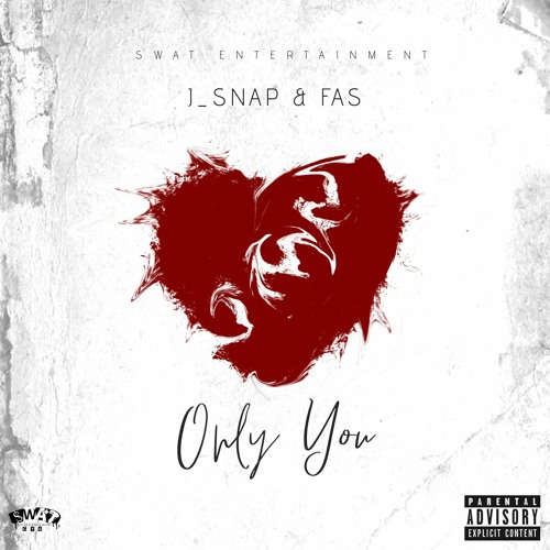 Only You (feat. FAS)