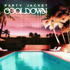 Party Jacket - Cooldown