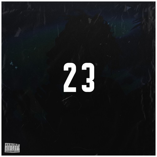 23 (Prod. Nomad Fox)