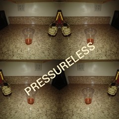 Pressureless
