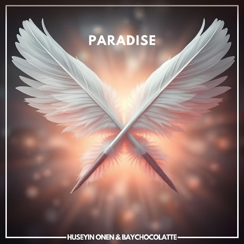 Huseyin Onen - BayChocolatte - Paradise (Original Mix)
